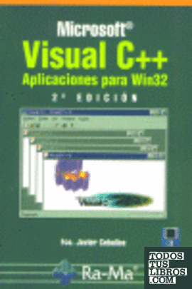 Microsoft Visual C++: Aplicaciones para Win32. 2ªedición.