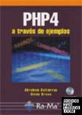 PHP 4 a través de ejemplos.