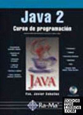 J2ME. Java 2 Micro Edition. Manual de usuario y tutorial.