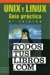 Unix y Linux. Guía práctica, 3ª edición.