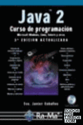 JAVA 2. CURSO DE PROGRAMACION. 3é EDICION. INCLUYE CD-ROM.