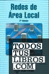 Redes de Área Local, 2ª edición.
