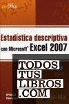 Estadística descriptiva con Microsoft Excel 2007