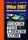 Guía de campo de Office 2007. Vínculos de información