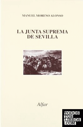 La Junta Suprema de Sevilla