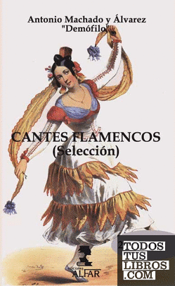 Cantes flamencos (selección)