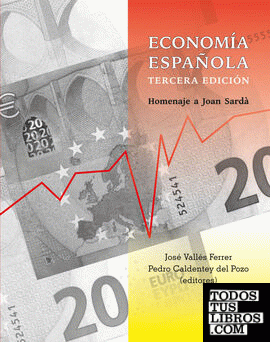 Economía Española. Homenaje a Joan Sardà