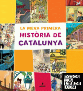 La meva primera historia de catalunya