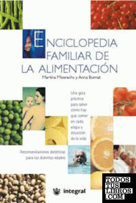 Enciclopedia familiar de la alimentacion