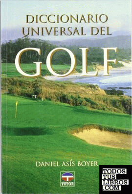 Diccionario universal de golf