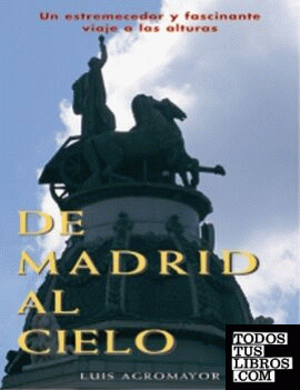 DE MADRID AL CIELO