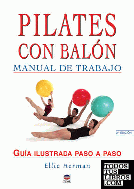 MANUAL DE TRABAJO DE PILATES CON BALÓN