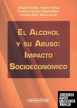 El alcohol y su abuso: impacto socioeconómico