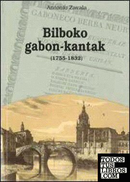 Bilboko gabon-kantak (1755-1832)