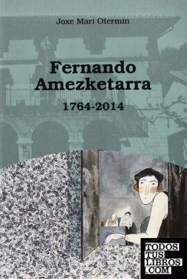 Fernando Amezketarra 1764-2014