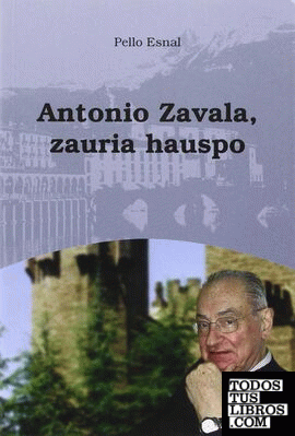 Antonio Zavala, zauria hauspo