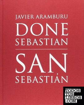 Done Sebastian/San Sebastián