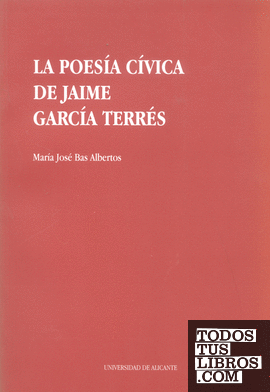 La poesía cívica de Jaime García Terrés