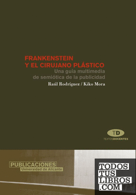 Frankenstein y el cirujano plástico