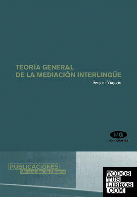 Teoría general de la mediación interlingüe