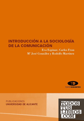 Introducción a la sociología de la comunicación