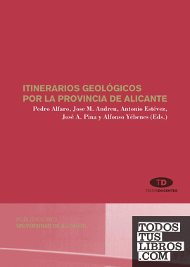 Itinerarios geológicos por la provincia de Alicante