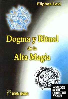 Dogma y ritual de la alta magia