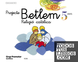 RELIGIO CATOLICA PROJECTE BETLEM 5 ANYS