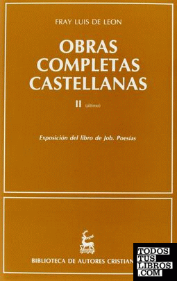 Obras completas castellanas de Fray Luis de León. (T.2)