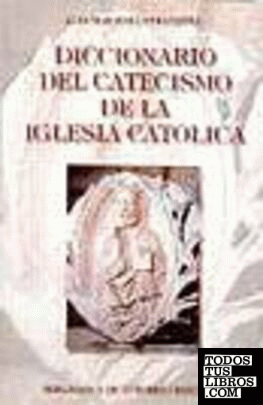 Diccionario del catecismo de la Iglesia católica