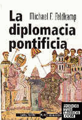La diplomacia pontificia