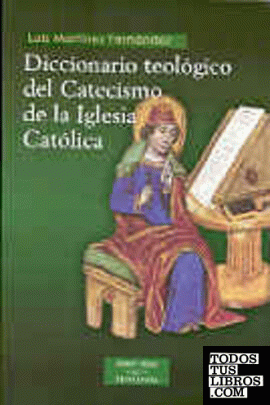 Diccionario teológico del Catecismo de la Iglesia Católica