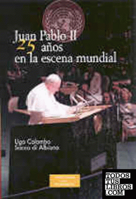 Juan Pablo II, 25 años en la escena mundial