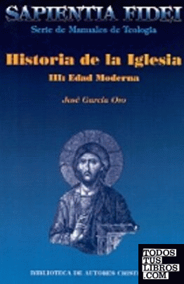 Historia de la Iglesia. III: Edad Moderna