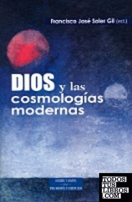 Dios y las cosmologías modernas