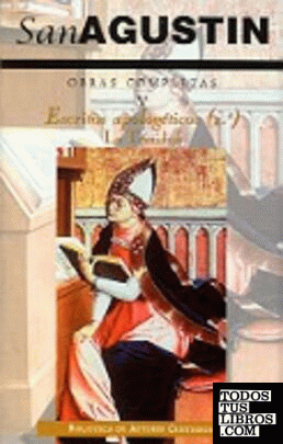 Obras completas de San Agustín. V: Escritos apologéticos (2.º): La Trinidad