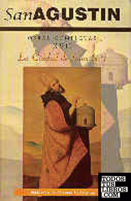 Obras completas de San Agustín. XVII:  Escritos apologéticos (3.º): La ciudad de Dios (2.º)