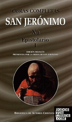Obras completas de San Jerónimo Xa: Epistolario I (Cartas 1-85**)