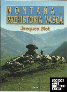 Montaña y prehistoria vasca