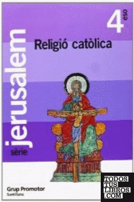 RELIGIO CATOLICA JERUSALEM 4 ESO