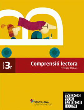 FITXES COMPRENSIO LECTORA 3 PRIMARIA