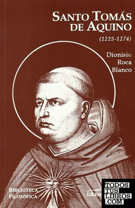 Santo Tomás de Aquino (1225-1274)