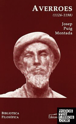Averroes, Abû-Walîd Muhammad Ibn Rushd (1126-1198)