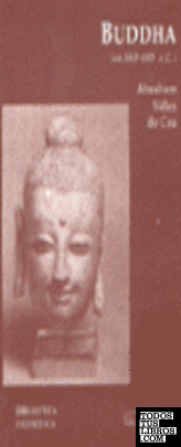 Buddha (ca. 560-480 a. C.)