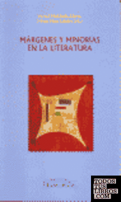 MARGENES Y MINORIAS EN LA LITERATURA