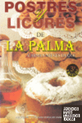 Postres y licores de La Palma