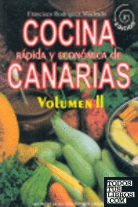 Cocina rápida y económica de Canarias