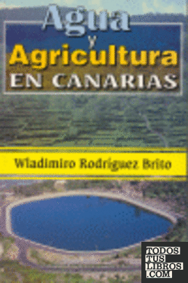 Agua y agricultura en Canarias