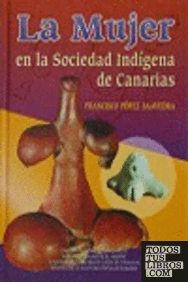 La mujer en la sociedad indígena de canarias