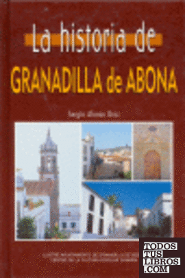 La historia de Granadilla de Abona